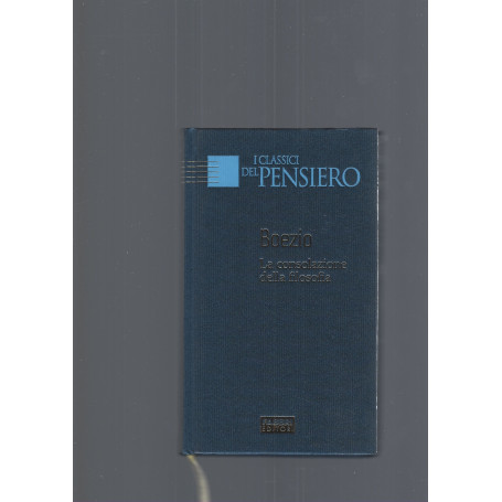 LA CONSOLAZIONE DELLA FILOSOFIA