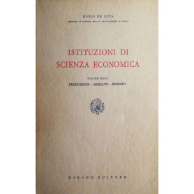 Istituzioni di scienza economica vol. I