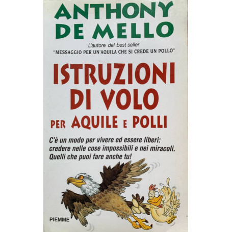 Istruzioni di volo per aquile e polli