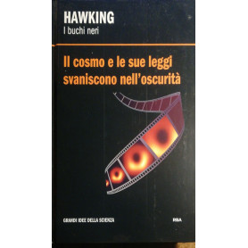 Il cosmo e le sue leggi svaniscono nell'oscurità