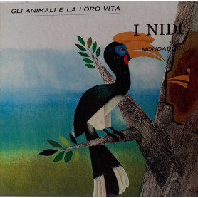 Gli animali e la loro vita. I nidi