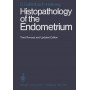 Histopathology of the Endometrium