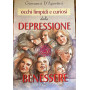 Occhi limpidi e curiosi dalla depressione al benessere
