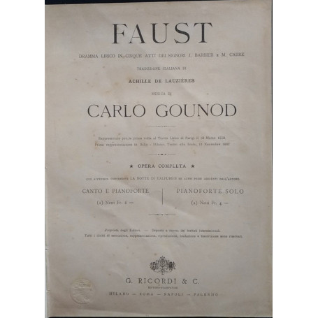 Faust. Dramma lirico in cinque atti