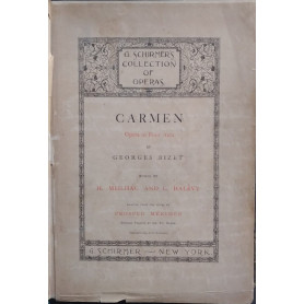 Carmen. Opera in Four Acts