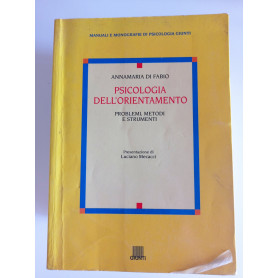 Psicologia dell'orientamento. Problemi metodi e strumenti