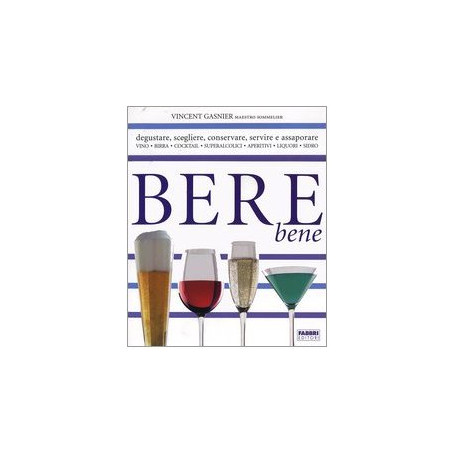 Bere bene