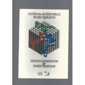 COMUNICAZIONE E MOTIVAZIONE