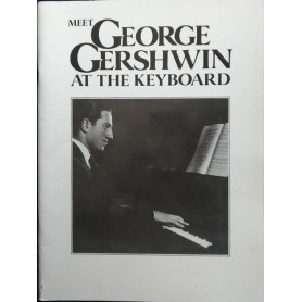 George Gershwin at the keyboard