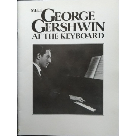 George Gershwin at the keyboard