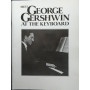 George Gershwin at the keyboard
