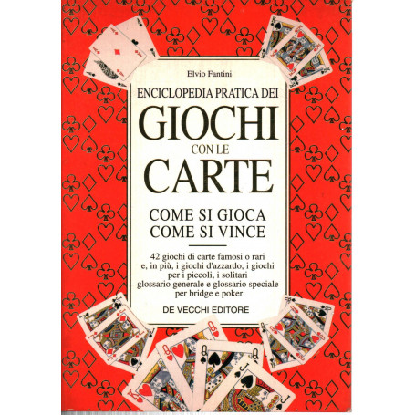 Enciclopedia pratica dei giochi con le carte