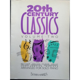 20th century classics. Volume two Arranged for solo piano