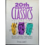 20th century classics. Volume two Arranged for solo piano