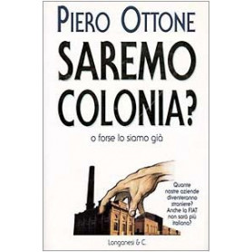 Saremo colonia?