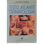 Testo e atlante di dermatologia