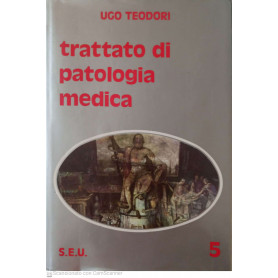 Trattato di patologia medica. Volume 5