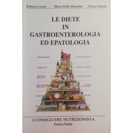 Le diete in gastroenterologia ed epatologia