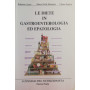 Le diete in gastroenterologia ed epatologia