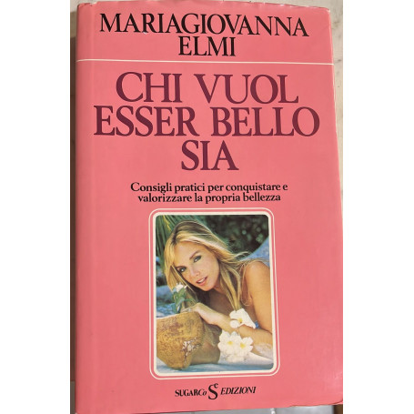 Chi vuol essere bello sia