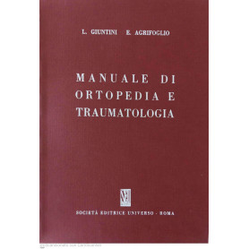 Manuale di ortopedia e traumatologia