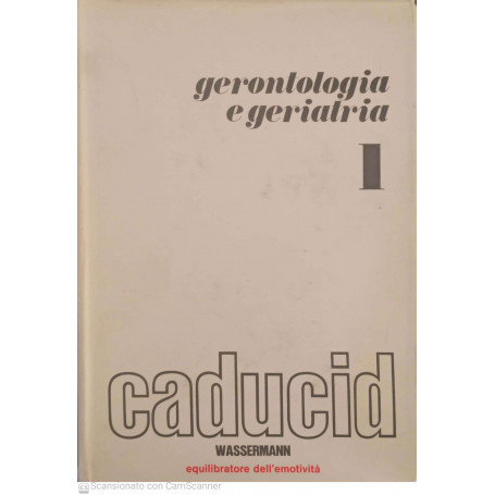 Gerontologia e geriatria. Volume 1