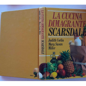 La cucina dimagrante. Scarsdale