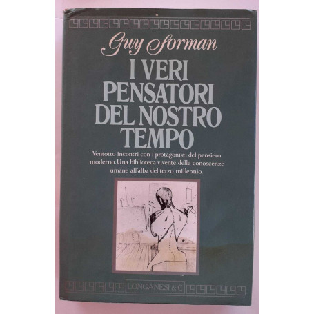 I veri pensatori del nostro tempo