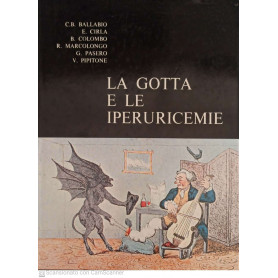 La gotta e le iperuricemie