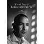 Le mie indipendenze