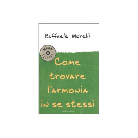 Come trovare l'armonia in se stessi