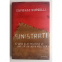 Sinistrati. Storia sentimentale di una catastrofe politica