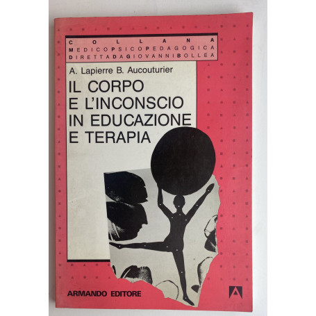 Il corpo e l'inconscio in educazione a terra