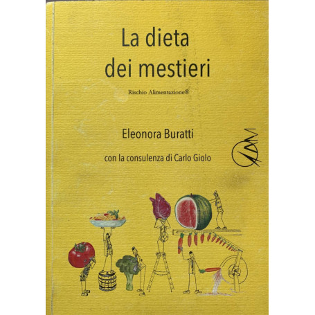 La dieta dei mestieri