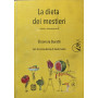 La dieta dei mestieri