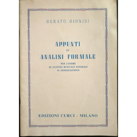 Appunti di analisi formale per l'esame di cultura musicale generale in conservatorio