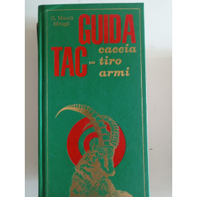 Guida Tac per caccia tiro armi