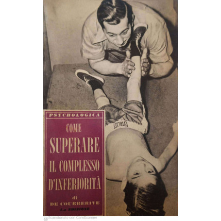 Come superare il complesso d'inferiorità