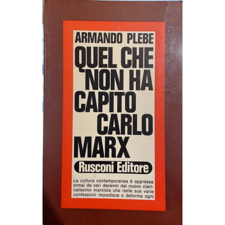 Quel che non ha capito Carlo Marx