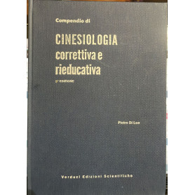 Compendio di Cinesiologia correttiva e rieducativa