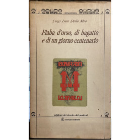 Fiaba d'orso il baratto e di un giorno centenario