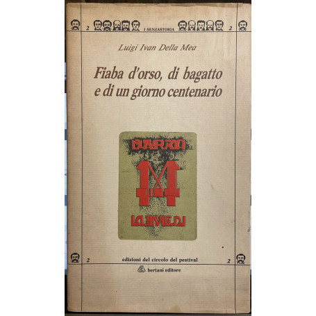 Fiaba d'orso il baratto e di un giorno centenario