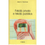Felicità privata e felicità pubblica