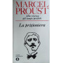 Alla ricerca del tempo perduto - La prigioniera Volume 7