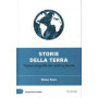 Storie della terra - Triplice biografia del nostro pianeta