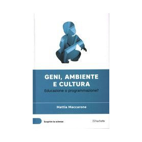 Geni ambiente e cultura - Educazione o programmazione?