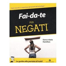 Fai da te per negati