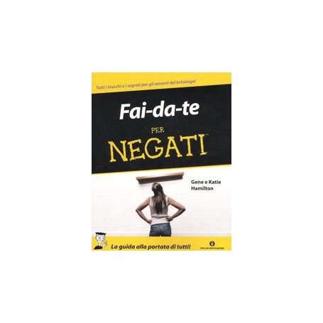Fai da te per negati