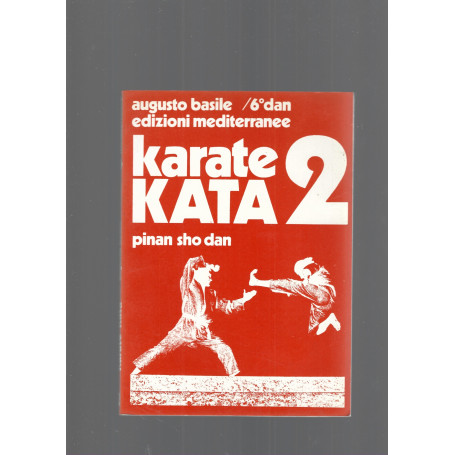 KARATE KATA 1 e 2  PINAN NI DAN PINAN SHO DAN
