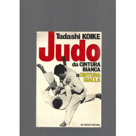JUDO DA CINTURA BIANCA A CINTURA GIALLA